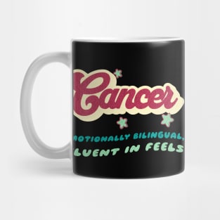 Cancer Emotionally Bilingual Zodiac Snarky Birthday Mug